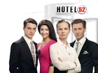 Serial, Hotel 52, Aktorzy