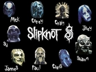 Slipknot,twarze, zespół, imiona