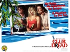 Club Dread, Brittany Daniel, mężczyźni, zdziwienie