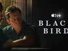 Filmowe, Seriale, Black Bird, Mężczyźni, Aktor, Taron Egerton, Postać, James Keene, Aktor, Paul Walter Hauser, Postać, Larry Hall, Plakat