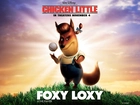Kurczak Mały, Foxy Loxy