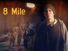 8 Mile, Eminem, chłopacy