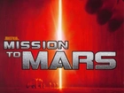 Mission of Mars, Misja na Marsa