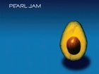 Pearl Jam, Połówka, Awokado