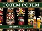 Piwo, Redds, Totem