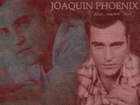 Joaquin Phoenix,twarze