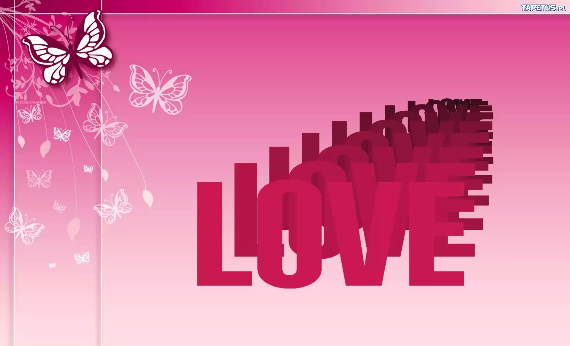 Motylki, Love