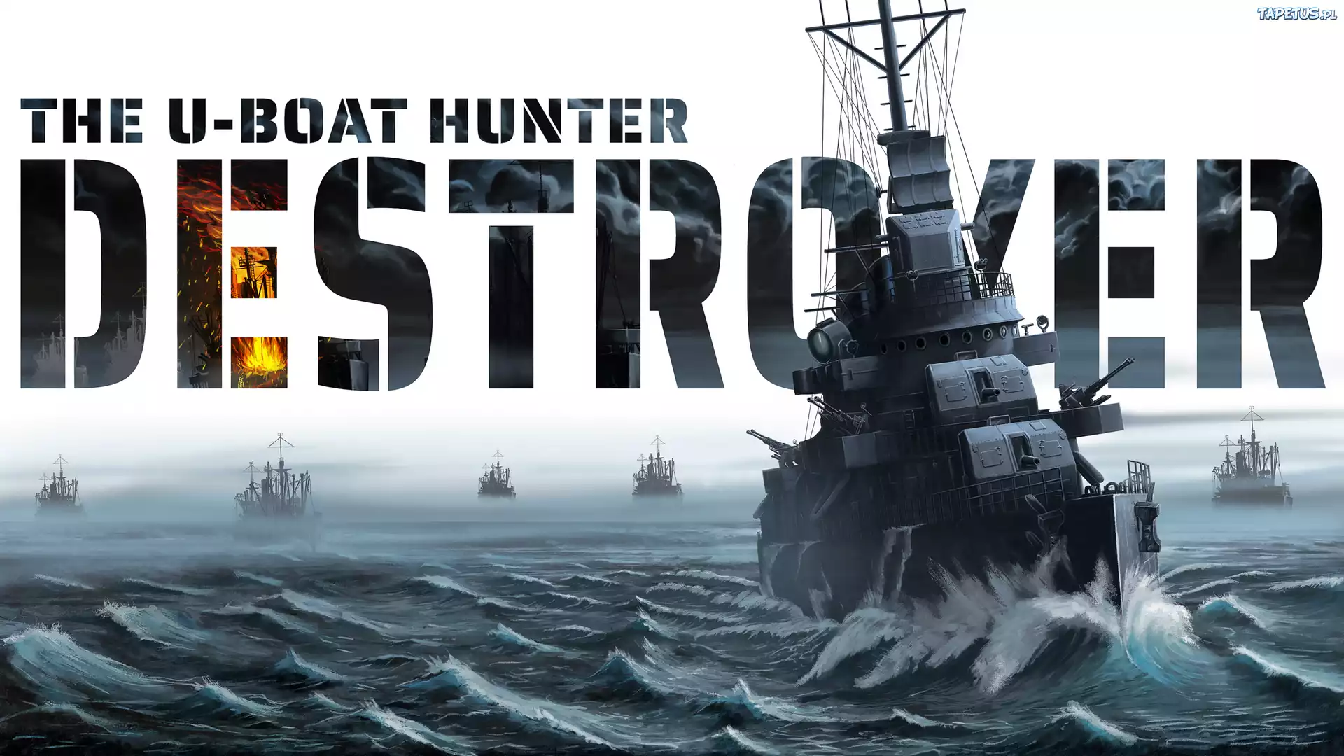 Gra, Destroyer The UBoat Hunter, Niszczyciel, Okręty, Plakat