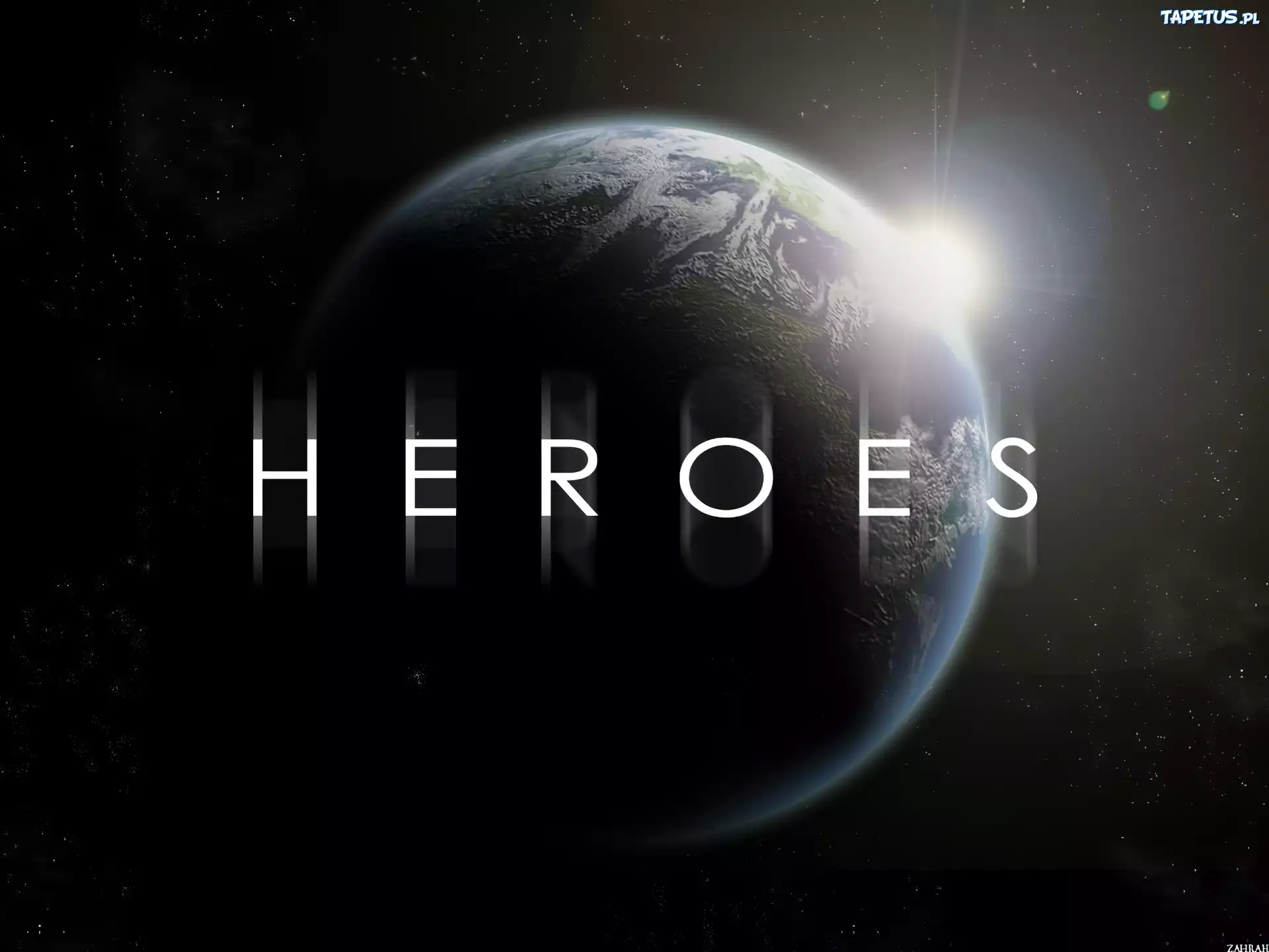 Heroes, Ziemia