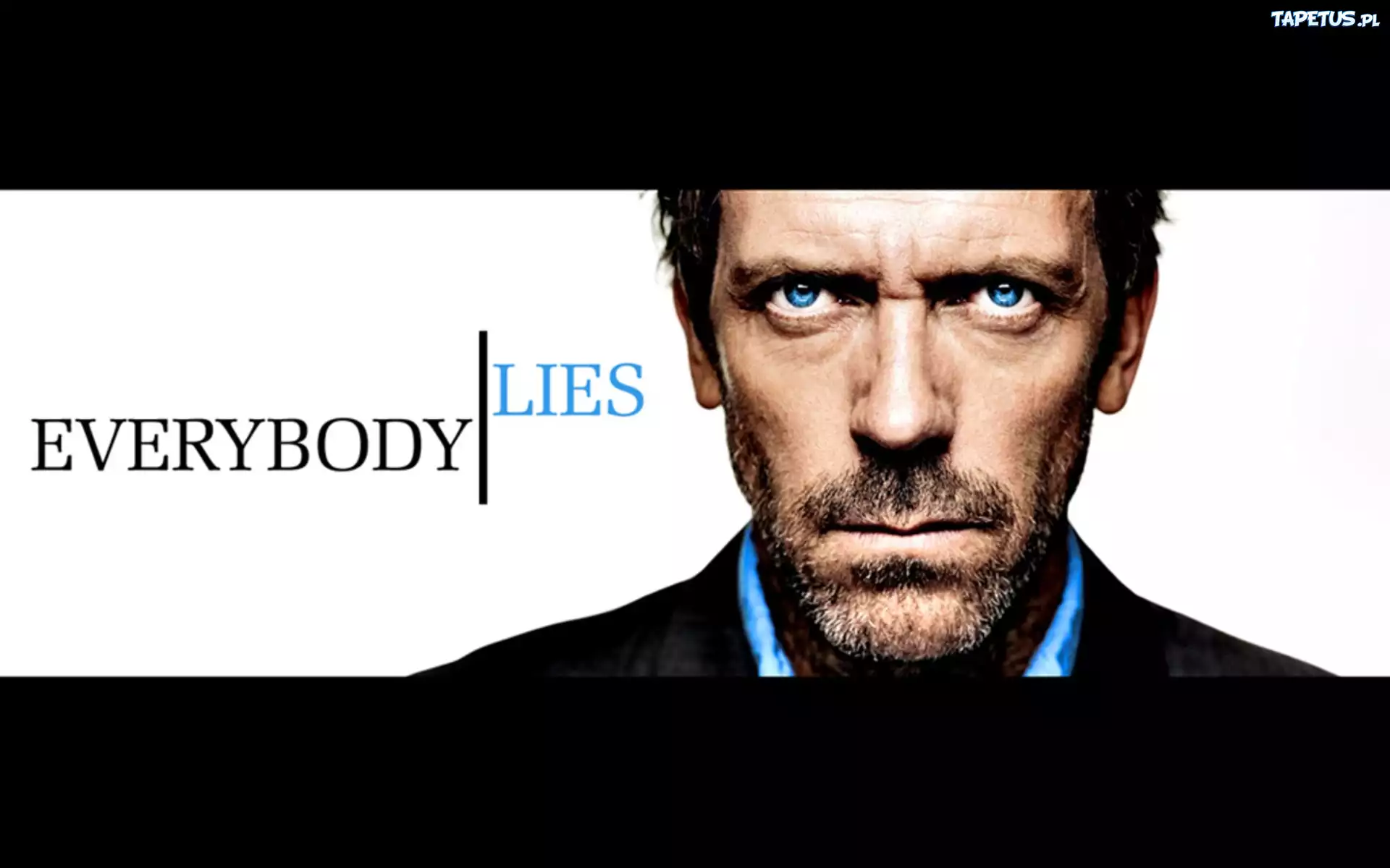 Everybody, Lies, Hugh Lauriego