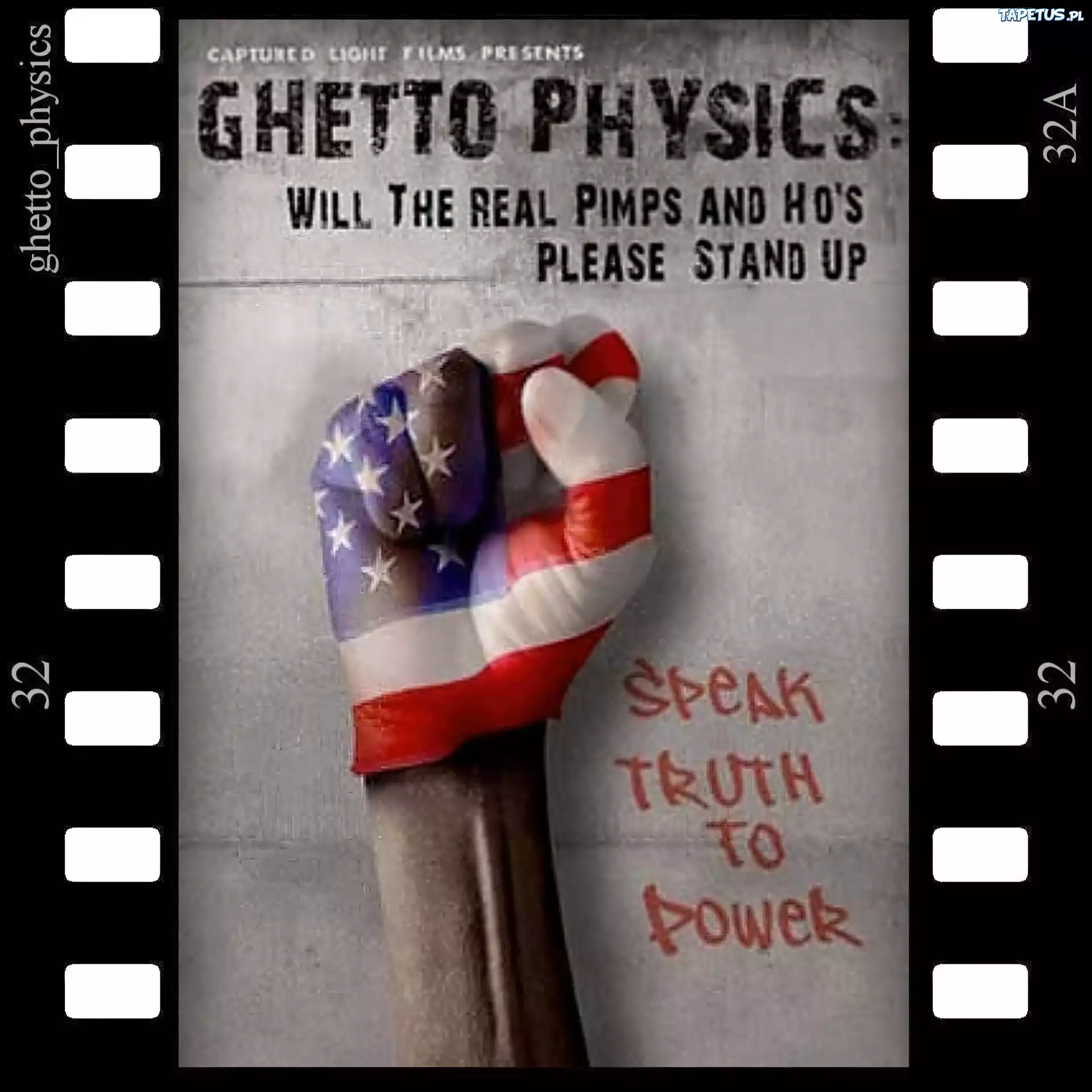 Film, Ghetto Physics